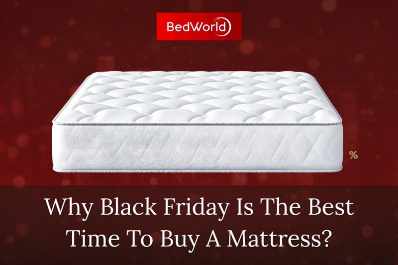 Why Black Friday is the Best Time to Buy a Mattress in Australia?